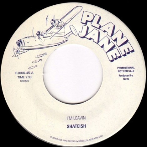 Shateish - I'm Leavin