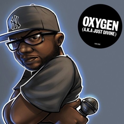 Oxygen aka Just Divine